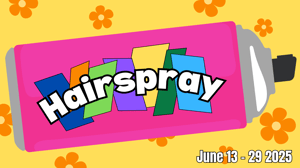 Hairspray Graphic